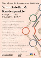 RingvorlesungGermanistischeMediävistik_WiSe202526_Schnittstellen_Plakat_final.pdf